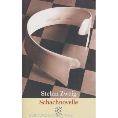 Schachnovelle | Stefan Zweig