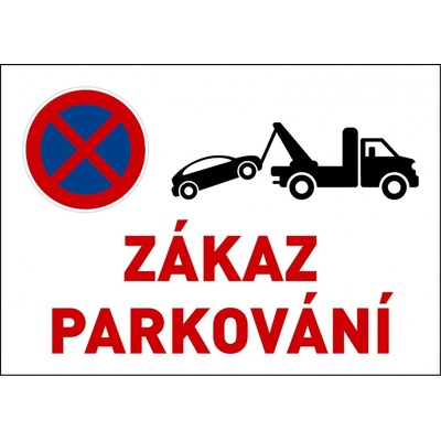 Samolepka výstražná " ZÁKAZ PARKOVÁNÍ" A5