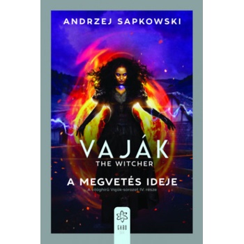 Vaják IV. - A megvetés ideje