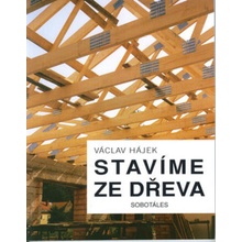 Stavíme ze dřeva