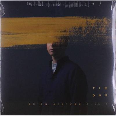 Tim Dup - Qu’en Restera-t-il ? (2 LP) (0190759932414)