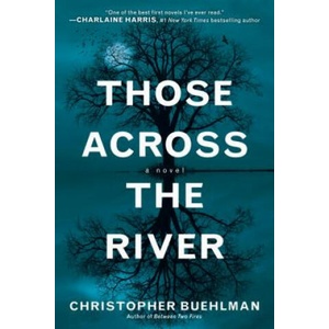 Those Across the River (2012)