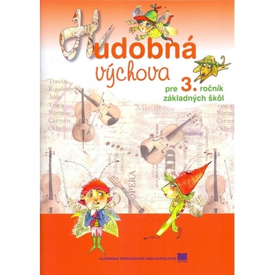 Hudobná výchova pre 3. ročník ZŠ