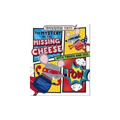 Supersqueak Comics The Mystery of the Missing Cheese