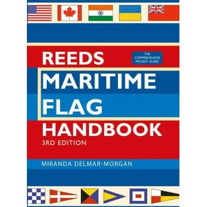 Reeds Maritime Flag Handbook 3rd edition | Miranda Delmar-Morgan (ISBN: 9781472994455)