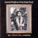 CAPTAIN BEEFHEART & HIS M - MIRROR MAN SESSIONS =REMA CD