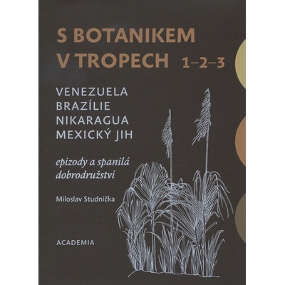 S botanikem v tropech 1 - 3