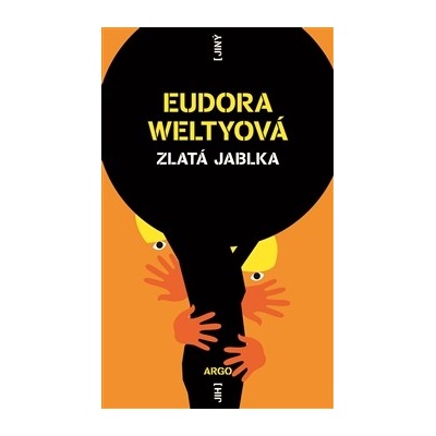 Zlatá jablka - Weltyová Eudora