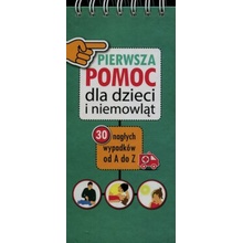 PIERWSZA POMOC DLA DZIECI I NIEMOWLĄT