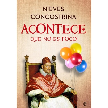 ACONTECE QUE NO ES POCO | CONCOSTRINA, NIEVES