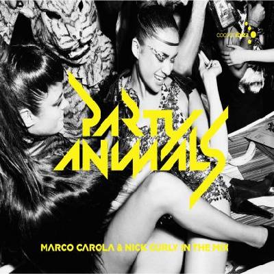 v. a. mixed by marco carola & nick curly - party animals (dbf91cbf-00a5-4f6a-bea4-975801f1f39a)
