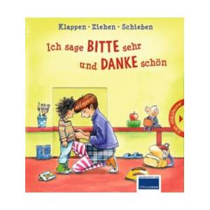Ich sage Bitte sehr und Danke schön (ISBN: 9783741508295)