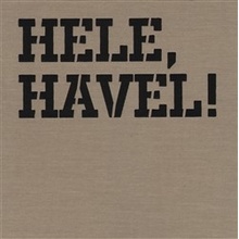 Hele, Havel!