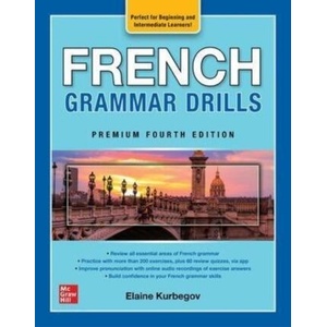 French Grammar Drills, Premium Fourth Edition (ISBN: 9781264286065)