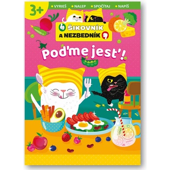 Poďme jesť! Šikovník a Nezbedník
