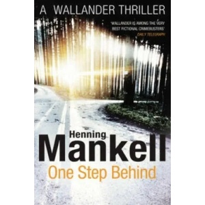 One Step Behind | Henning Mankell (2012)