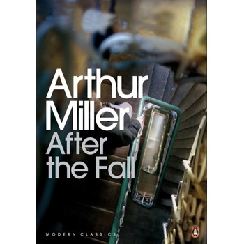 After the Fall - Arthur Miller