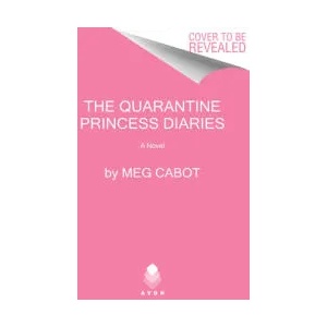 Quarantine Princess Diaries (ISBN: 9780063291935)