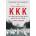 Second Coming of the KKK | Linda Gordon
