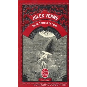 DE LA TERRE A LA LUNE (ISBN: 9782253006312)