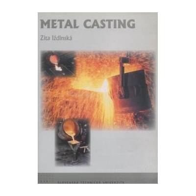 Metal casting - Zita Iždinská