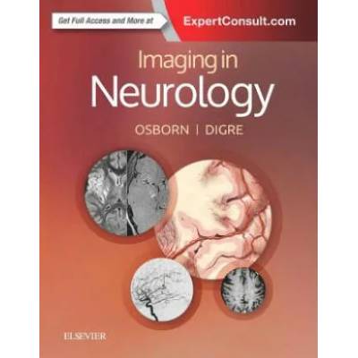 Imaging in Neurology | Anne G. Osborn, Kathleen B. Digre