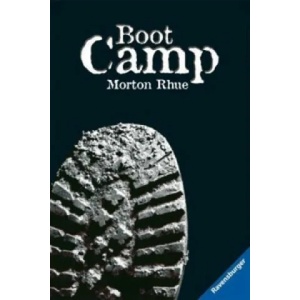 Boot Camp | Morton Rhue, Werner Schmitz (ISBN: 9783473582556)