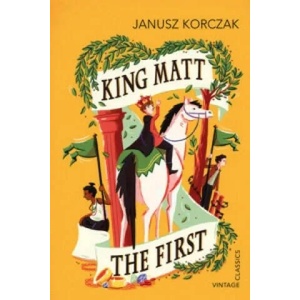 King Matt The First | Janusz Korczak (2015)