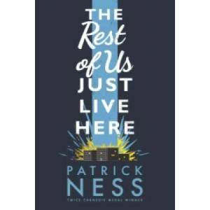 The Rest of Us Just Live Here (0000)
