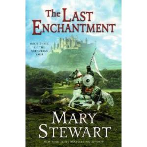 The Last Enchantment | Mary Stewart (ISBN: 9780060548278)