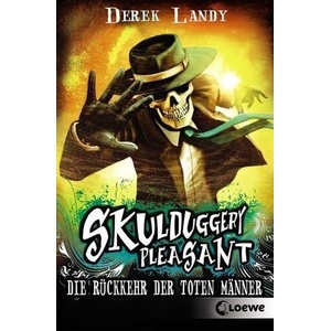 Skulduggery Pleasant (Band 8) - Die Rückkehr der Toten Männer | Derek Landy, Ursula Höfker (ISBN: 9783785582435)