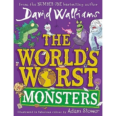 The World´s Worst Monsters - David Walliams