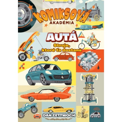 Komiksová akadémia: Autá [Zettwoch Dan]