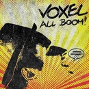 Voxel - All Boom!, CD