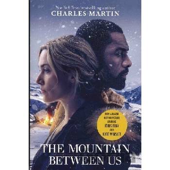 The Mountain Between Us : Soon to be a major motion picture starring Idris Elba and Kate Winslet