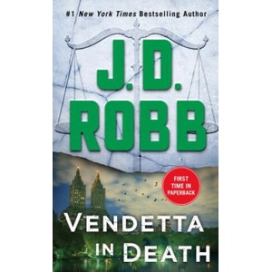 Vendetta in Death | J. D. Robb (ISBN: 9781250207197)
