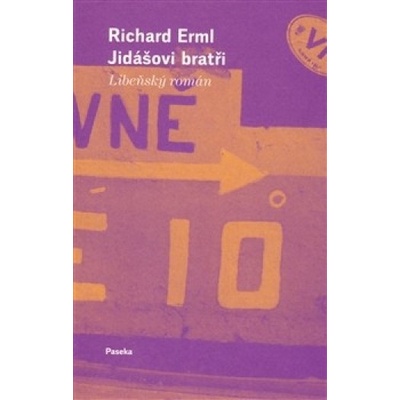 Jidášovi bratři - Richard Erml