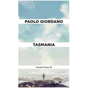 Tasmania | Paolo Giordano (ISBN: 9788806262655)