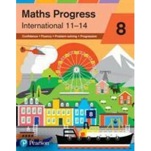 Maths Progress International Year 8 Student Book | Nick Asker, Jack Barraclough, Sharon Bolger, Gwenllian Burns, Greg Byrd, Lynn Byrd, Andrew Edmondson, Keith Gallick (ISBN: 9781292327174)