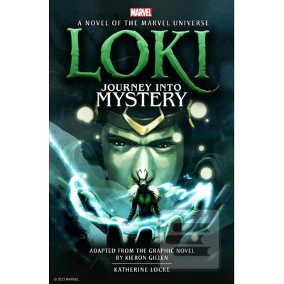 Loki Journey Into Mystery - Katherine Locke