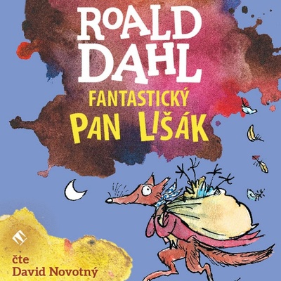 Fantastický pan Lišák - Roald Dahl - Novotný David