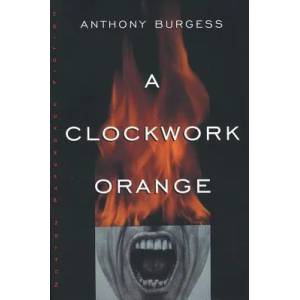 Clockwork Orange | Anthony Burgess (2004)