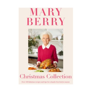 Mary Berry's Christmas Collection | Mary Berry (ISBN: 9781472262035)