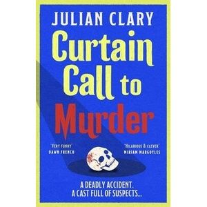 Curtain Call to Murder | Julian Clary (ISBN: 9781398717329)