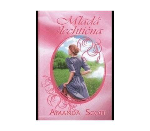 Mladá šlechtična Amanda Scott