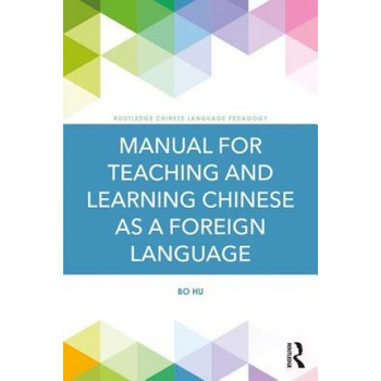Manual for Teaching and Learning Chinese as a Foreign Language | HU
