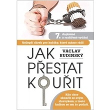 Jak přestat kouřit - Budinský Václav