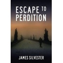 Escape to Perdition