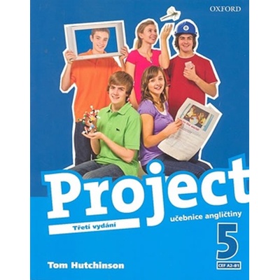 Project 5 the Third Edition Student´s Book Czech Version - Tom Hutchinson