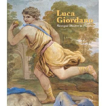 Luca Giordano: Baroque Master in Florence Lattuada RiccardoPaperback